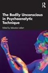 Sebastian Leikert, Sebastian Leikert - Bodily Unconscious in Psychoanalytic Technique