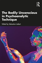 Sebastian Leikert, Sebastian Leikert - Bodily Unconscious in Psychoanalytic Technique