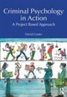 David Canter - Criminal Psychology in Action