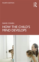 David Cohen, David (Writer Cohen, Cohen David - How the Child''s Mind Develops