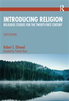 Robert S. Ellwood, Robert S. (University of Southern Califor Ellwood, Patrick Horn, Horn Patrick - Introducing Religion