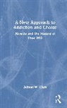 Reinout W. Wiers - New Approach to Addiction and Choice