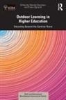 Wendy Oprandi Garnham, Wendy Garnham, Paolo Oprandi - Outdoor Learning in Higher Education