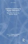 Wendy Oprandi Garnham, Wendy Garnham, Paolo Oprandi - Outdoor Learning in Higher Education