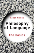 Ethan Nowak, Ethan (Cardiff University Nowak - Philosophy of Language: The Basics