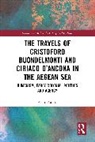 Eleni Tounta, Tounta Eleni - TRAVELS OF CRISTOFORO BUONDELMONTI