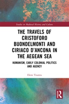 Eleni Tounta, Tounta Eleni - TRAVELS OF CRISTOFORO BUONDELMONTI