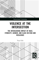 Toya Z. Like, Toya Z. (University of Missouri Like - Violence At the Intersection