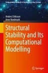Anders Eriksson, Arne Nordmark - Structural Stability and Its Computational Modelling