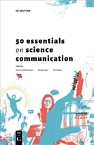 Jean Paul Bertemes, Serge Haan, Dirk Hans - 50 Essentials on Science Communication
