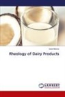 Ioana Stanciu - Rheology of Dairy Products