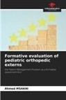 Ahmed Msakni - Formative evaluation of pediatric orthopedic externs