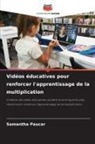 Samantha Paucar - Vidéos éducatives pour renforcer l'apprentissage de la multiplication