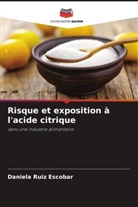 Daniela Ruiz Escobar - Risque et exposition à l'acide citrique