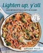 Virginia Willis - Lighten Up, Y'all