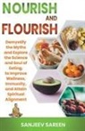 Sanjeev Sareen - Nourish and Flourish