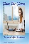Lisa Guerrero - Pam The Scam - Journal of a Bad Bookkeeper