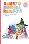 Sety H - Bobby and the Magical Rainbow