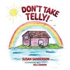 Susan Sanderson - Don't Take Telly!