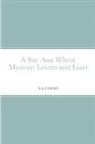 S. A. Cozad - A Sue Ann Wheat Mystery