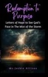 Jackie Allison - Redemption To Purpose