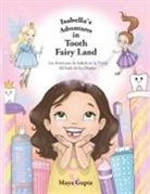 Maya Gupta - Isabella's Adventures in Tooth Fairy Land