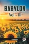 Grant Allen - BABYLON Vol.-lll
