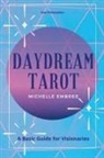 Michelle Embree - Daydream Tarot