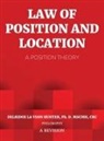 Delridge Hunter, Ph. D. Delridge Hunter - Law of Position and Location