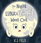 K. J. Field - The Night Luna's Light Went Out