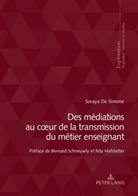 Soraya De Simone - Des médiations au coeur de la transmission du métier enseignant