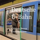Cristina Berna, Eric Thomsen - Deutsche U-Bahn