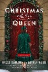 Hazel Gaynor, Heather Webb - Christmas with the Queen