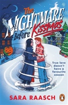 Sara Raasch, Raasch Sara - The Nightmare Before Kissmas