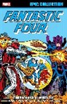 Jack Kirby, Marvel Various, Marvel Various, George Perez, Tba, Roy Thomas - Fantastic Four Epic Collection: Counter-Earth Must Die