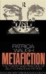 Patricia Waugh - Metafiction