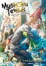 Rifujin Na Magonote, Shirotaka - Mushoku Tensei: Jobless Reincarnation - A Journey of Two Lifetimes