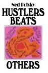Ned Polsky, Polsky Ned, James W Vanstone, VanStone James W. - Hustlers, Beats And Others