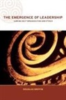 Douglas Griffin - The Emergence of Leadership