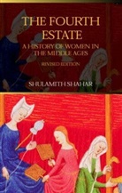 Shulamith Shahar - The Fourth Estate
