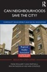 Frank Moulaert, Erik Martinelli et Al Swyngedouw, Sara Gonzalez, Flavia Martinelli, Frank Moulaert, Frank Salamone... - Can Neighbourhoods Save the City?