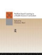 Christine Alavi, Alavi Christine - Problem-Based Learning in a Health Sciences Curriculum