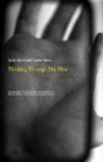 Sara Ahmed, Jackie Stacey, Stacey Jackie - Thinking Through the Skin
