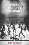 Colin Chambers - Inside the Royal Shakespeare Company