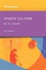 Ellis Cashmore - Encyclopedia of Sports Culture