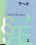 John Haynes - Style
