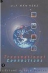 Ulf Hannerz - Transnational Connections