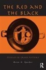 Brian A Sparkes, Brian A. Sparkes, Sparkes Brian A. - The Red and the Black