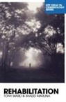 Shadd Maruna, Maruna Shadd, Tony Ward - Rehabilitation