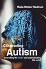 Majia Holmer Nadesan, Majia Nadesan - Constructing Autism